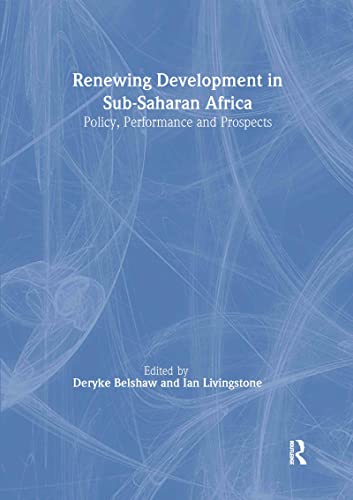 Beispielbild fr Renewing Development in Sub-Saharan Africa: Policy, Performance and Prospects zum Verkauf von Atticus Books