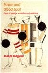 Power and Global Sport (9780415252805) by Maguire, Joseph