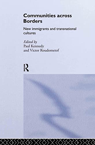 Beispielbild fr Communities Across Borders : New Immigrants and Transnational Cultures zum Verkauf von Blackwell's