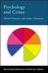 Beispielbild fr Psychology and Crime by Sammons, Aidan ( Author ) ON Mar-21-2002, Paperback zum Verkauf von Reuseabook
