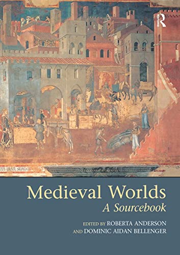 Stock image for Medieval Worlds : A Sourcebook for sale by Blackwell's