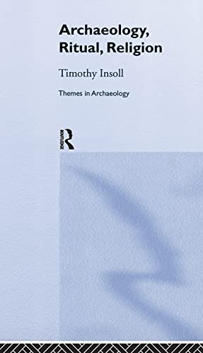 9780415253123: Archaeology, Ritual, Religion