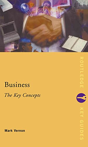 Imagen de archivo de Business: The Key Concepts (Routledge Key Guides) a la venta por Chiron Media