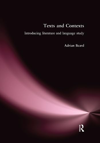 9780415253505: Texts and Contexts: An Introduction to Literature and Language Study