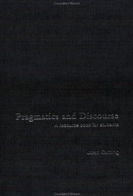 9780415253574: Pragmatics and Discourse: A Resource Book for Students