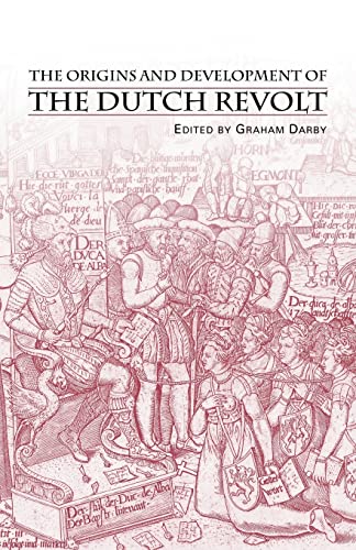 9780415253796: The Origins and Development of the Dutch Revolt