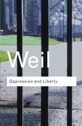 Stock image for Oppression and Liberty (Routledge Classics) for sale by WorldofBooks