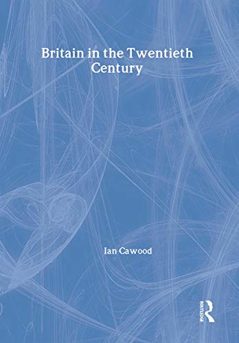 9780415254564: Britain in the Twentieth Century (Spotlight History)