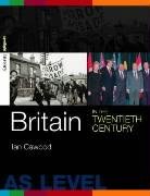 9780415254571: Britain in the Twentieth Century