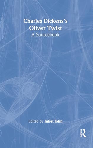 Beispielbild fr Charles Dickens's Oliver Twist: A Routledge Study Guide and Sourcebook (Routledge Guides to Literature) zum Verkauf von medimops