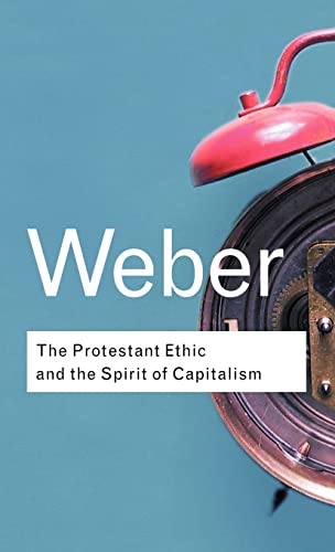 Imagen de archivo de The Protestant Ethic and the Spirit of Capitalism a la venta por W. Lamm