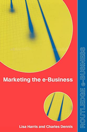 9780415256018: Marketing the e-Business: An Introduction (Routledge eBusiness)