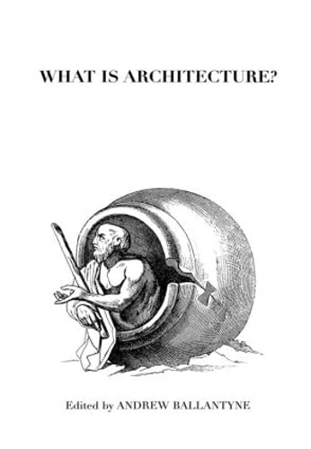 Beispielbild fr What is Architecture? zum Verkauf von Last Word Books