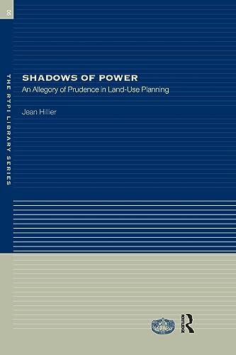 Beispielbild fr Shadows of Power: An Allegory of Prudence in Land-Use Planning (RTPI Library Series) zum Verkauf von WorldofBooks