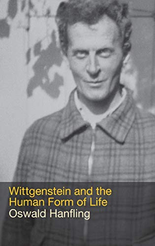 9780415256452: Wittgenstein and the Human Form of Life