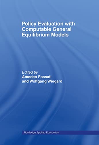 Stock image for Policy Evaluation with Computable General Equilibrium Models (Routledge Applied Economics) for sale by Chiron Media