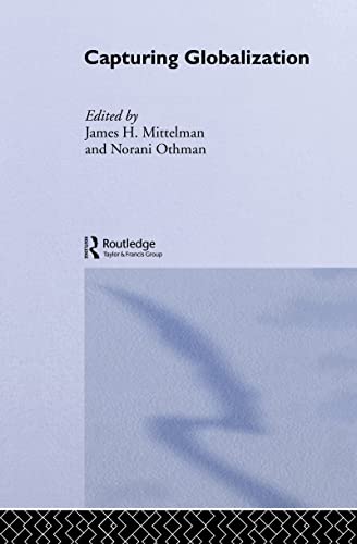 Stock image for Capturing Globalization (Routledge Advances in International Relations and Global Politics) for sale by Midtown Scholar Bookstore