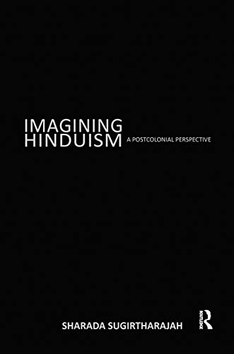 Imagen de archivo de Imagining Hinduism: A Postcolonial Perspective a la venta por Chiron Media