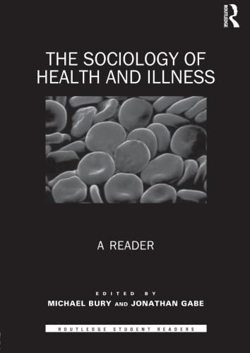 Stock image for The Sociology of Health and Illness: A Reader (Routledge Student Readers) for sale by WorldofBooks