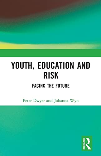 Stock image for Youth, Education and Risk: Facing the Future for sale by Chiron Media