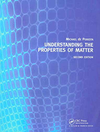 Imagen de archivo de Understanding the Properties of Matter a la venta por HPB-Red