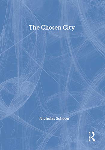 Beispielbild fr The Chosen City zum Verkauf von Better World Books