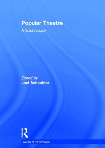 Stock image for Popular Theatre: A Sourcebook (Worlds of Performance) for sale by Chiron Media