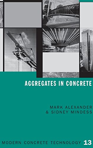 Stock image for Aggregates in Concrete (Modern Concrete Technology) for sale by Chiron Media