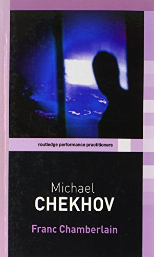 Stock image for Michael Chekhov (Routledge Performance Practitioners) for sale by GF Books, Inc.