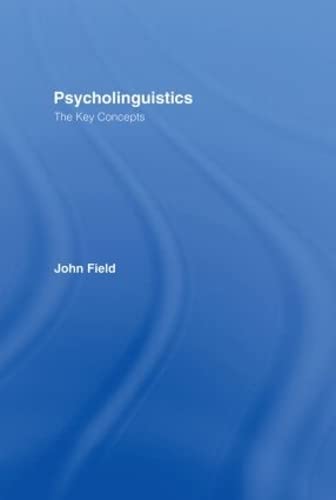 9780415258906: Psycholinguistics: The Key Concepts