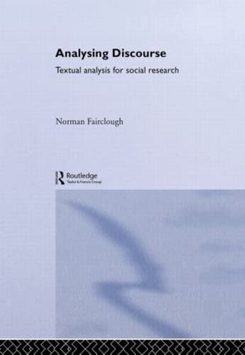 Stock image for Analysing Discourse: Textual Analysis for Social Research for sale by Chiron Media