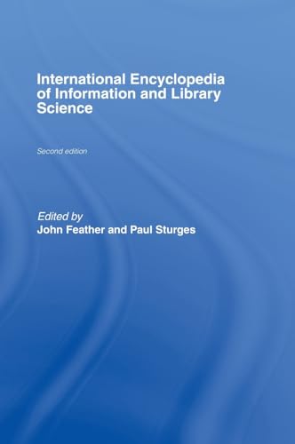 Stock image for International Encyclopedia of Information and Library Science, Second Edition for sale by Revaluation Books