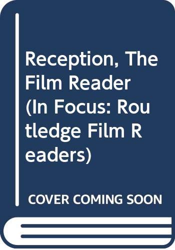 Reception, The Film Reader (In Focus: Routledge Film Readers) (9780415259071) by Klinger, Barbara