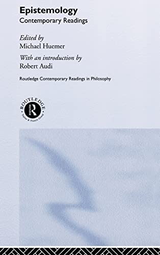 Stock image for Epistemology: Contemporary Readings (Routledge Contemporary Readings in Philosophy) for sale by Chiron Media
