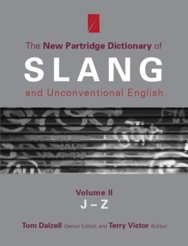 9780415259385: The New Partridge Dictionary of Slang and Unconventional English, Vol. 2, J-Z