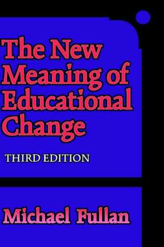 9780415260190: The New Meaning of Educational Change