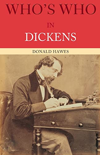 Imagen de archivo de Who's Who in Dickens (Who's Who (Routledge)) a la venta por Chiron Media