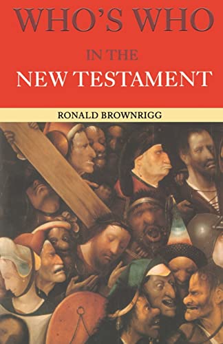 Beispielbild fr Who's Who in the New Testament zum Verkauf von Blackwell's