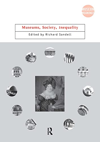 Stock image for Museums, Society, Inequality (Museum Meanings) for sale by WorldofBooks