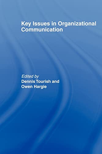 Imagen de archivo de Key Issues in Organizational Communication a la venta por Better World Books Ltd