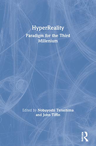 Imagen de archivo de HyperReality: Paradigm for the Third Millenium a la venta por Chiron Media