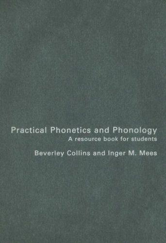 Imagen de archivo de Practical Phonetics and Phonology: A Resource Book for Students (Routledge English Language Introductions) a la venta por dsmbooks