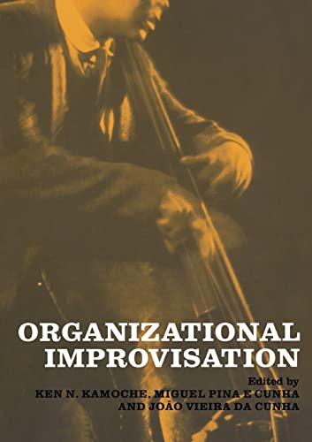 Beispielbild fr Organizational Improvisation zum Verkauf von Blackwell's