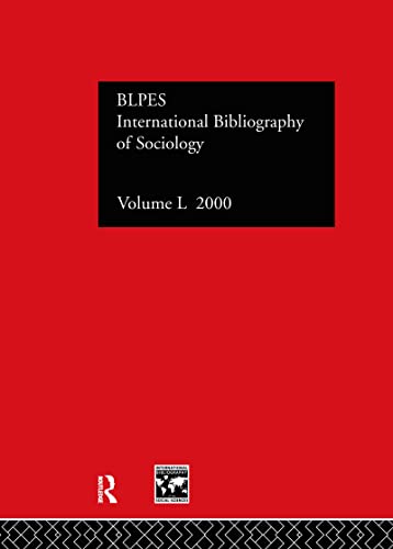 Beispielbild fr BLPES: Sociology: 2000 Vol.50 (International Bibliography of Sociology (Ibss: Sociology)) zum Verkauf von Zubal-Books, Since 1961