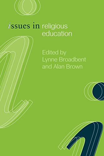 Stock image for Issues in Religious Education (Issues in Teaching Series) for sale by AwesomeBooks