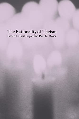 9780415263320: The Rationality of Theism