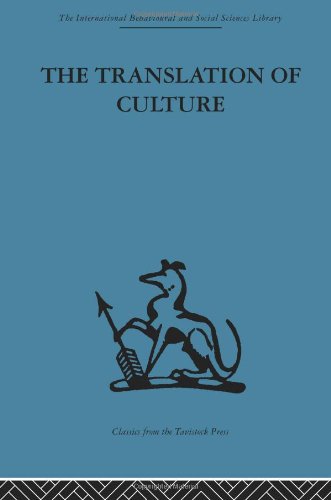 Stock image for The Translation of Culture (The International Behavioural and Social Sciences Library) for sale by Anybook.com