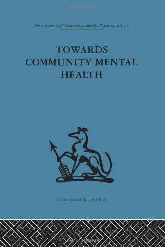 Stock image for Towards Community Mental Health for sale by Revaluation Books