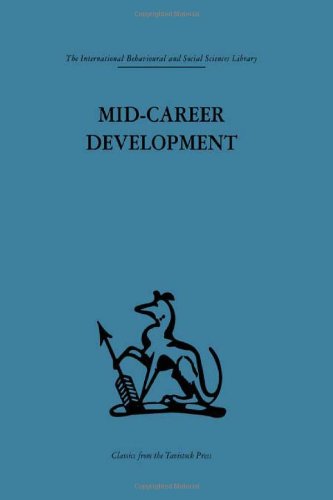 Beispielbild fr Mid-Career Development zum Verkauf von Blackwell's