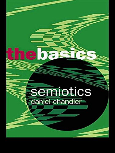 Imagen de archivo de Semiotics: The Basics a la venta por ThriftBooks-Dallas